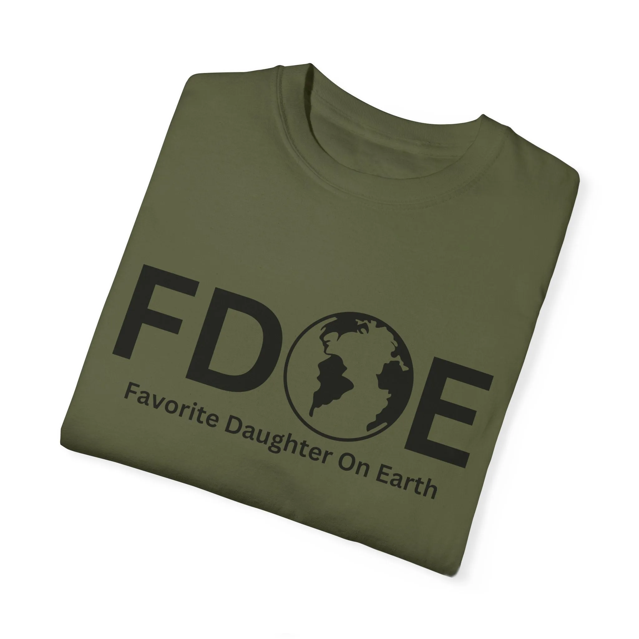 Favorite Daughter On Earth (FDOE) - Unisex Soft-Style T-Shirt